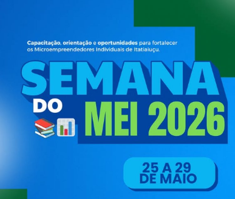 SEMANA DO MEI 2026 - Município tem programação especial para MEIs