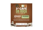 CULTURA E ARTE LOCAL - Café da Roça será no dia 4 de julho