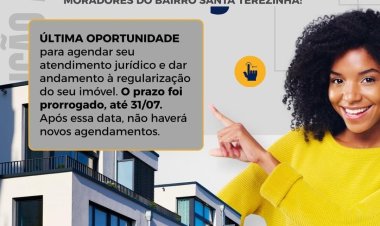 REGULARIZAÇÃO URBANA - Prazo para agendamentos jurídicos é prorrogado até 31 de julho