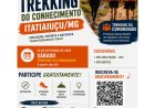Trekking do Conhecimento terá atividades para estudantes e comunidade