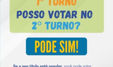 ATENÇÃO - Eleitor que faltou ao primeiro turno pode votar no segundo